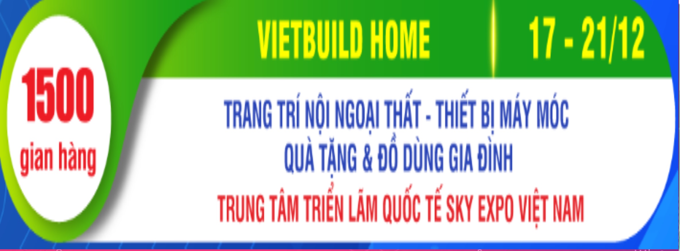 Triển lãm quốc tế Bất động sản – Trang trí nội ngoại thất – Đồ dùng gia đình